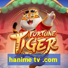 hanime tv .com